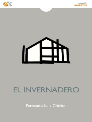cover image of El invernadero